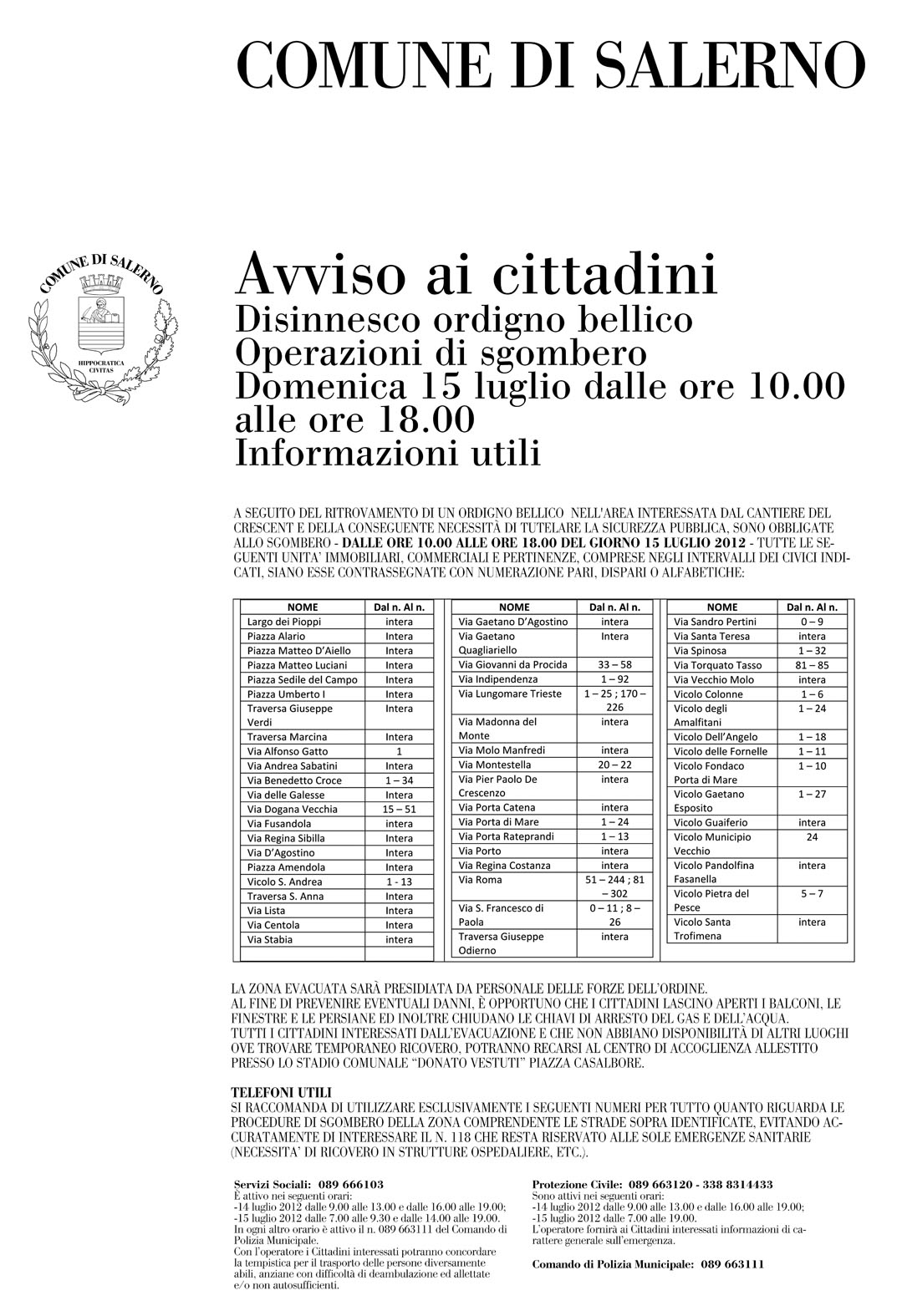  Disinnesco ordigno bellico in area "Crescent": AVVISO AI CITTADINI
