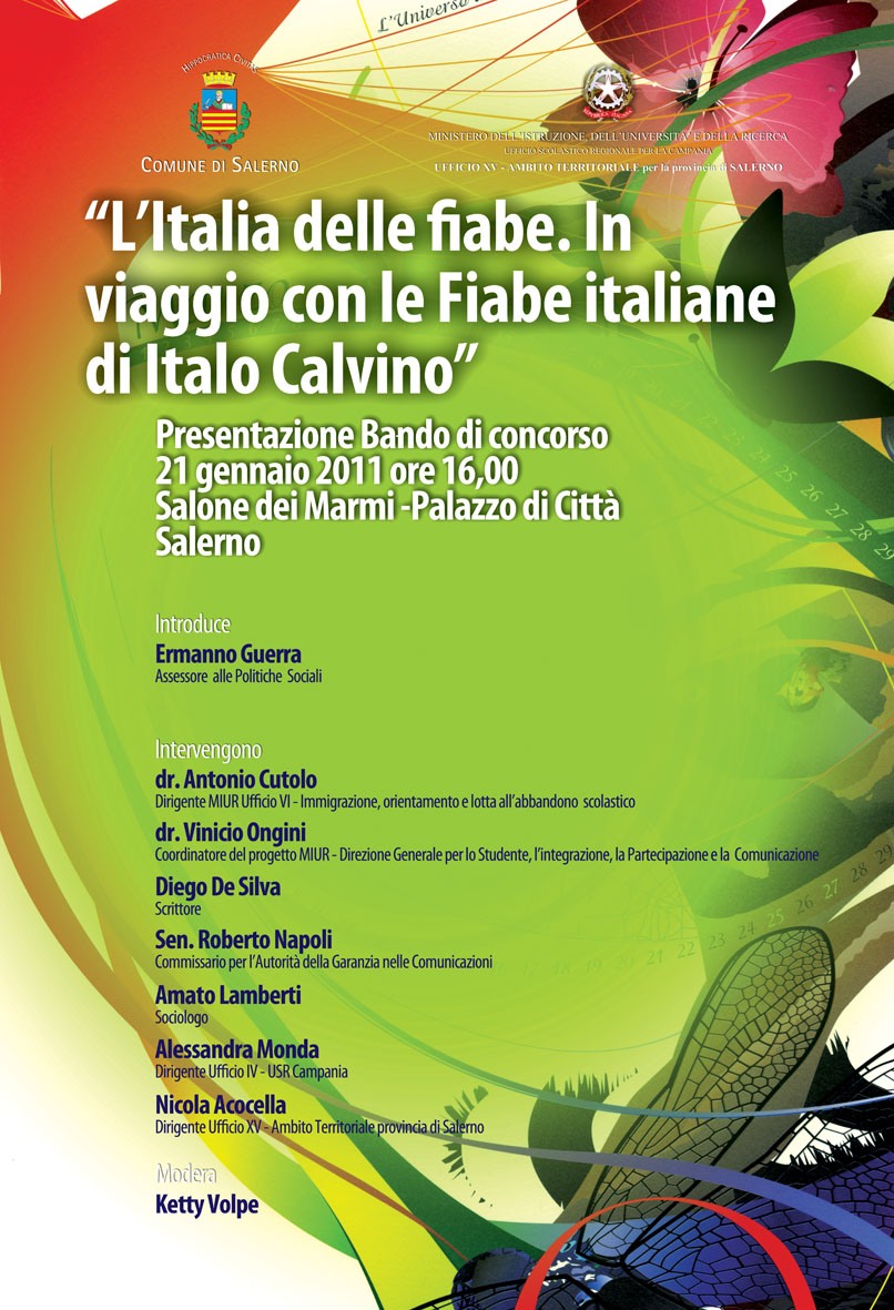   LItalia delle Fiabe. In viaggio con le Fiabe Italiane di Italo Calvino . Presentazione a Palazzo di Citta' 21 gennaio 2010
