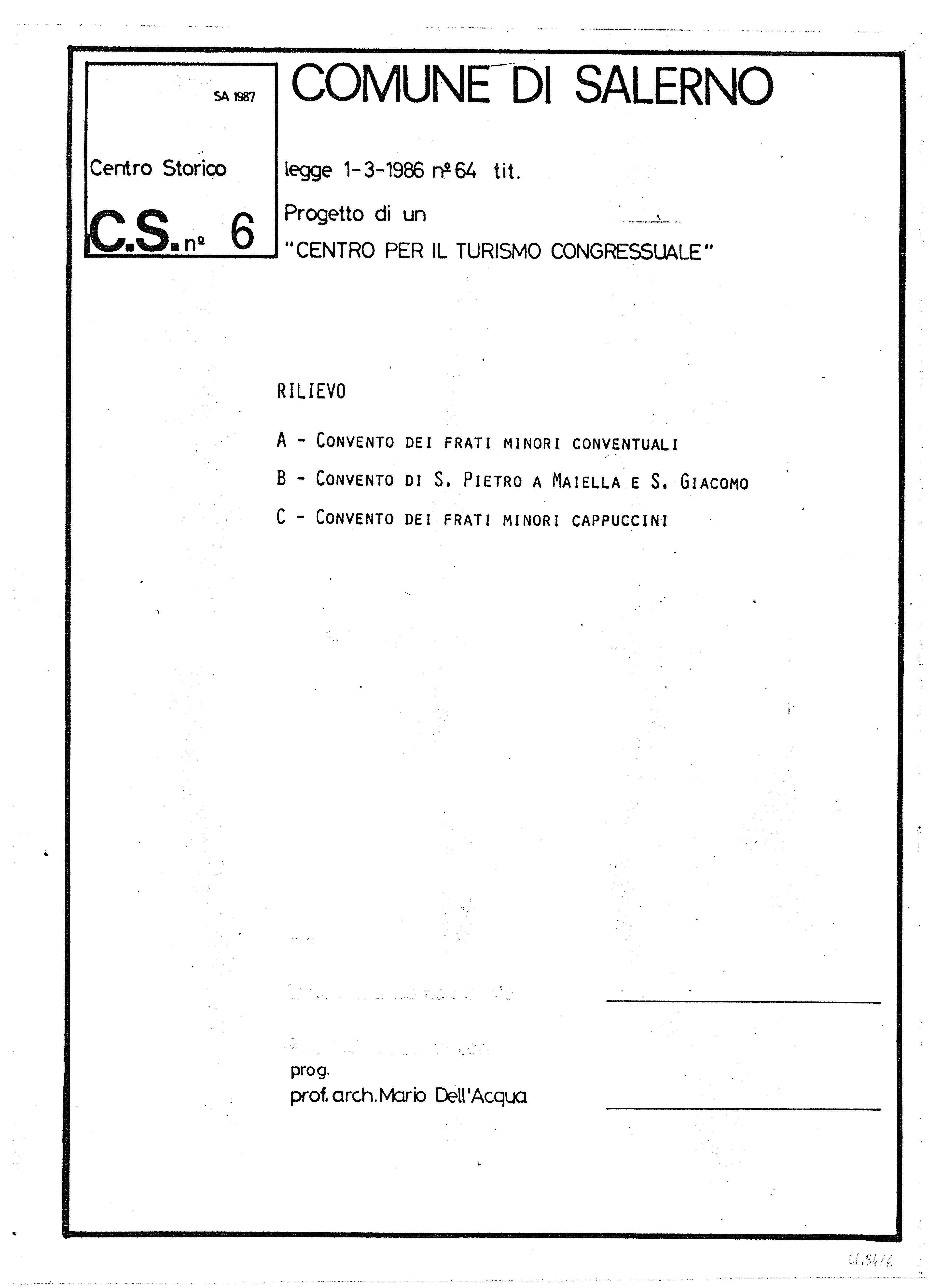   CS. 6 Rilievo conventi
